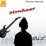 Honhaar - Jitender Singh Jamwal Song Download
